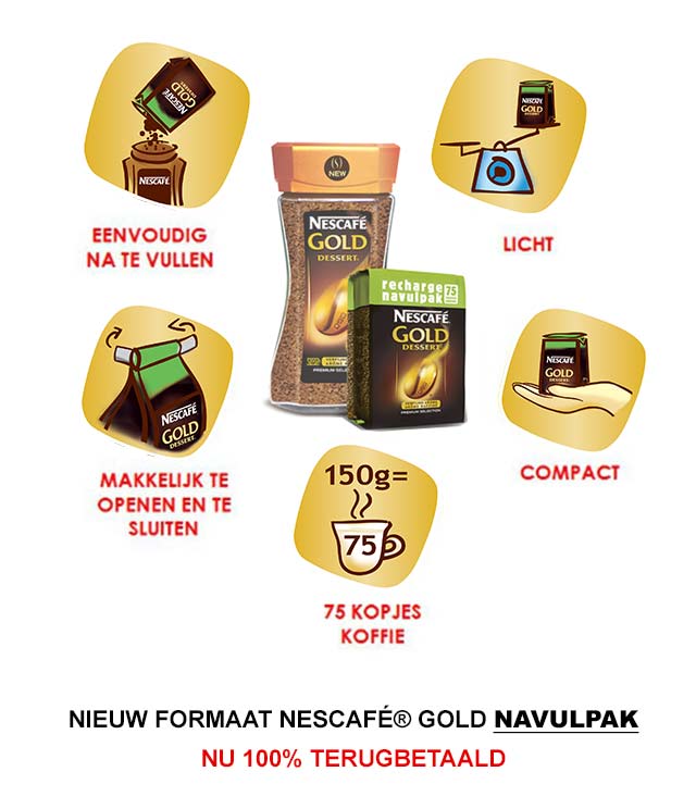 NESCAFÉ® Gold Dessert Navulpak Terugbetaald 100% cashback op myShopi