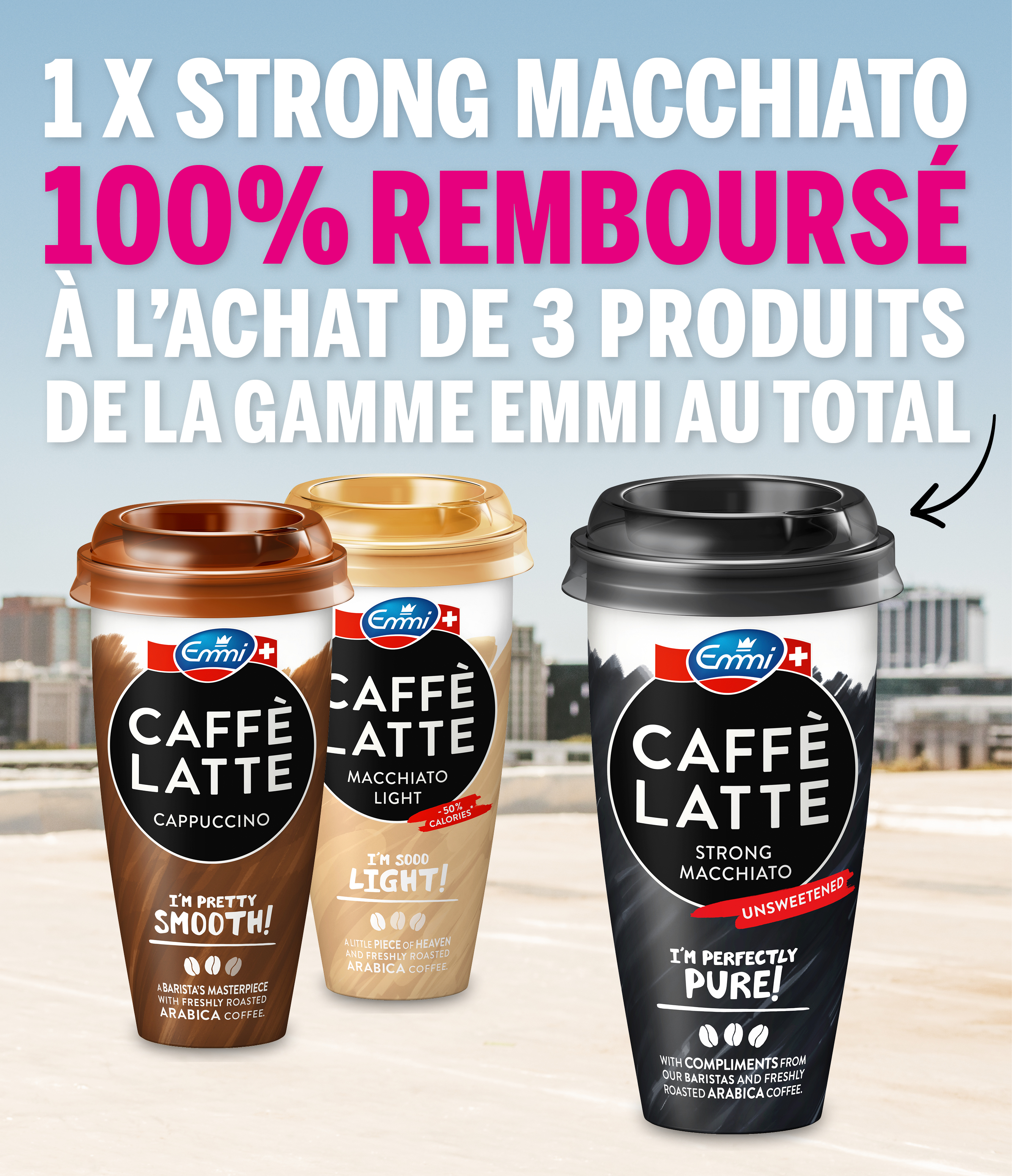 Cashback Emmi CAFFÈ LATTE - Strong Macchiato 2+1 gratuit sur myShopi