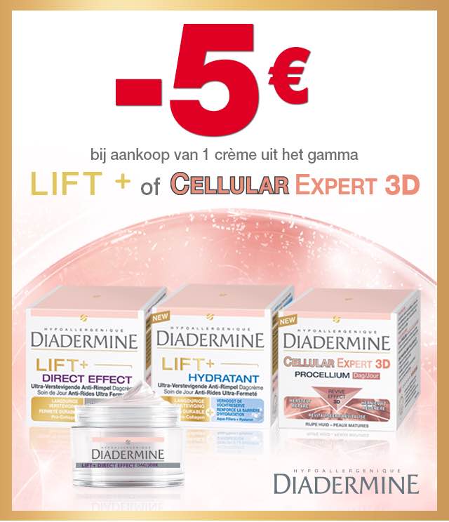Diadermine Lift + of Cellular Expert 3D 5€ Terugbetaald cashback op myShopi